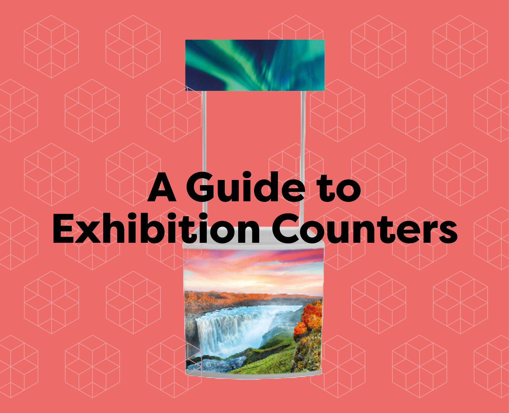 A Guide to Exhibition Counters | Counter Display Units